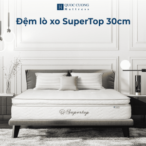 Đệm lò xo cao cấp Supertop 30cm